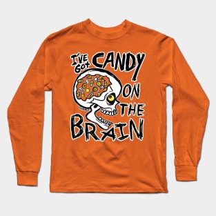 Candy On The Brain Long Sleeve T-Shirt